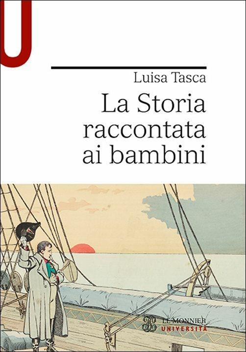 La storia raccontata ai bambini - Luisa Tasca - copertina