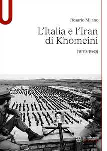 L'Italia e l'Iran di Khomeini (1979-1989)
