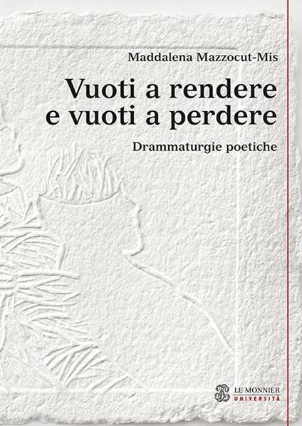 Vuoti a rendere e vuoti a perdere - Maddalena Mazzocut-Mis - copertina