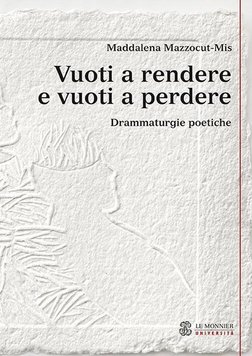 Vuoti a rendere e vuoti a perdere - Maddalena Mazzocut-Mis - copertina