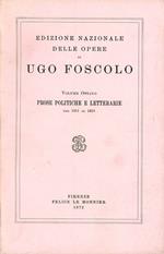 Opere. Vol. 8: Prose politiche e letterarie (1811-1816).