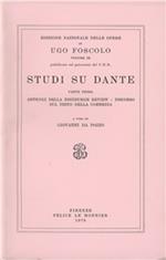 Opere. Vol. 9\1: Studi su Dante.