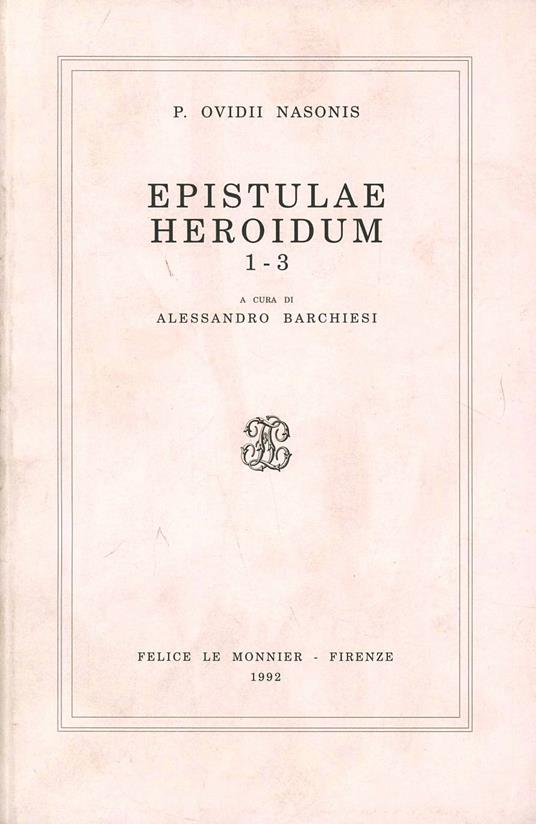 Epistulae heroidum 1-3 - P. Nasone Ovidio - copertina