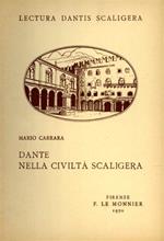 Dante nella civiltà scaligera