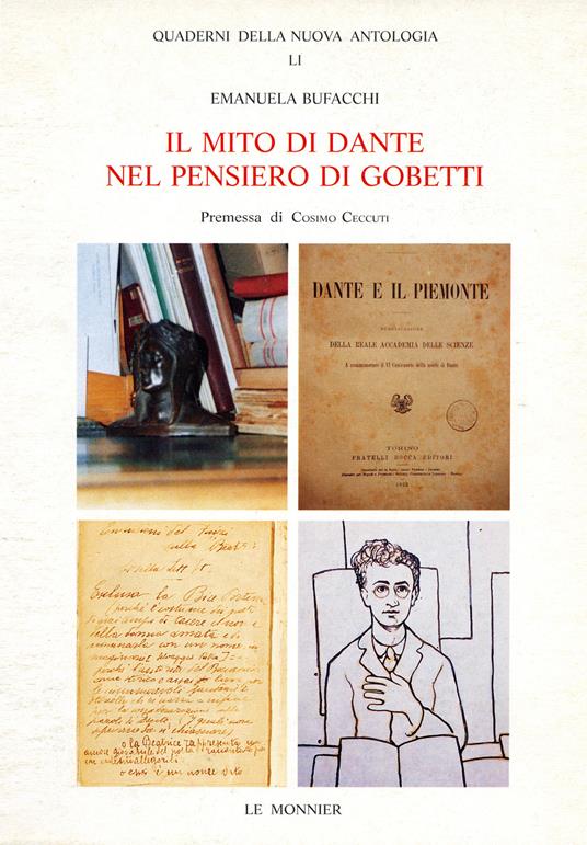 Il mito di Dante nel pensiero di Gobetti - Emanuela Bufacchi - copertina