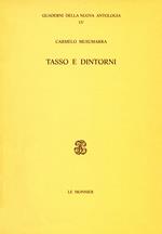 Tasso e dintorni