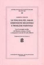 La Toscana del 1848-49: dimensione regionale e problemi nazionali