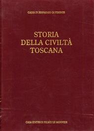 Storia della civiltà toscana. Vol. 5: L'ottocento.