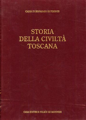 Storia della civiltà toscana. Vol. 5: L'ottocento. - copertina