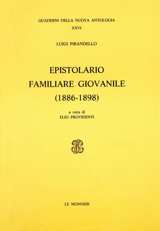 Epistolario familiare giovanile (1886-1898) - Luigi Pirandello - copertina