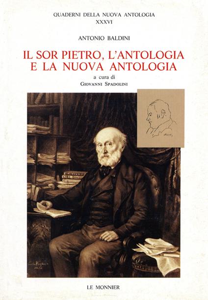 Il sor Pietro, l'Antologia e la Nuova Antologia - Antonio Baldini - copertina