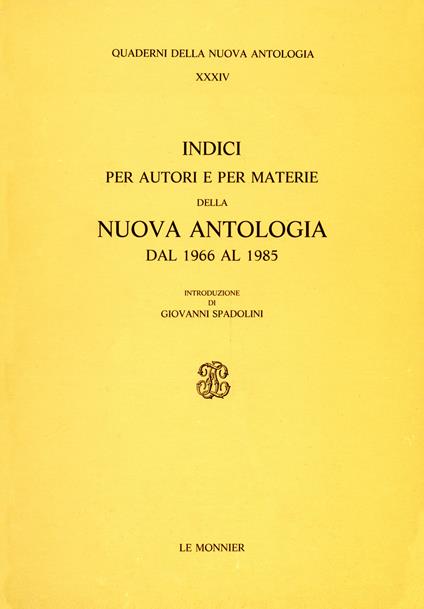 Indici per autori e per materie della Nuova Antologia (1966-1985) - copertina