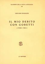 Il mio debito con Gobetti (1948-1981)