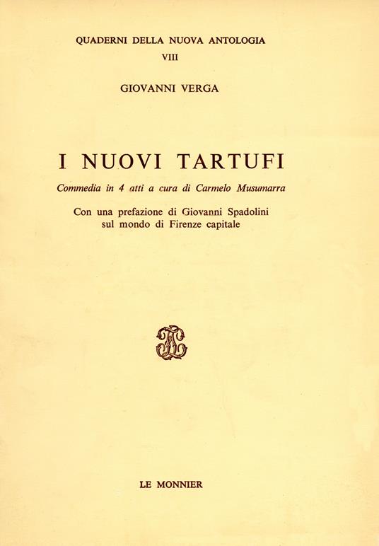 I nuovi tartufi. Commedia in 4 atti - Giovanni Verga - copertina