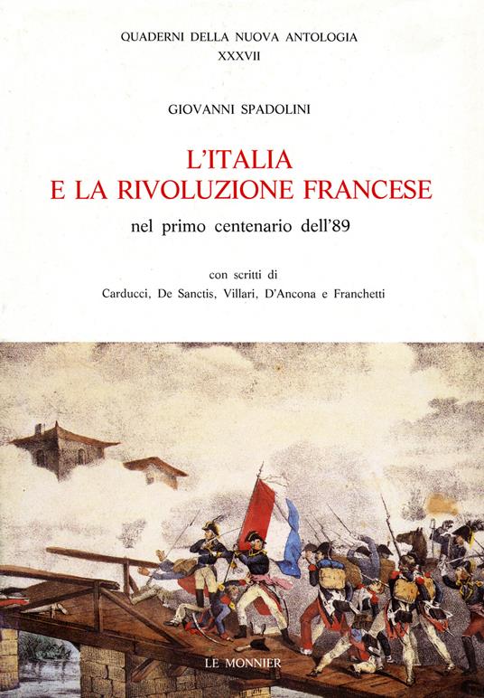 L' Italia e la Rivoluzione francese nel 1º centenario '89 - Giovanni Spadolini - copertina
