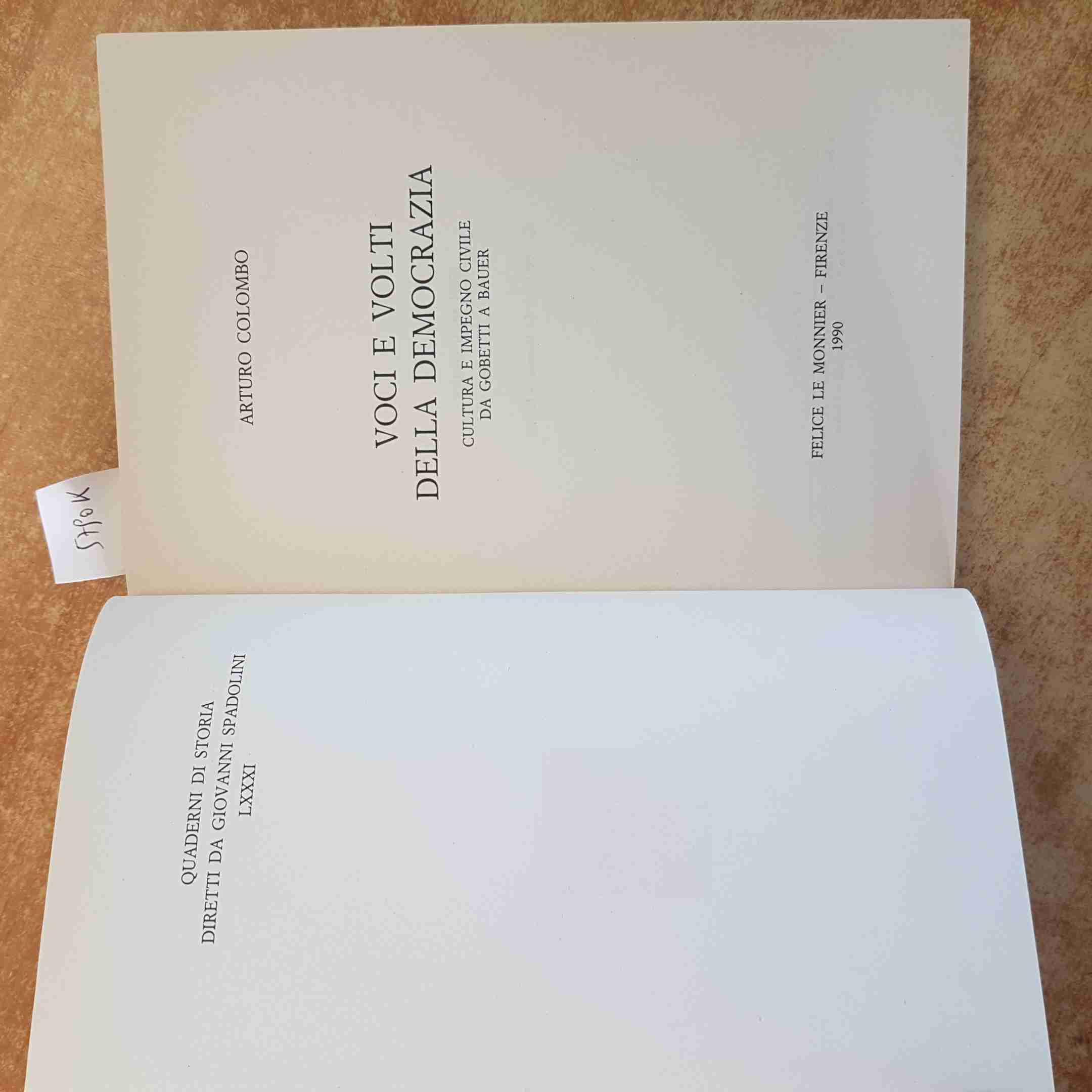 Voci e volti della democrazia. Da Gobetti a Bauer