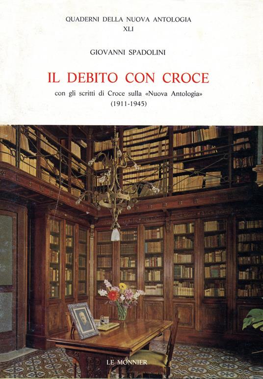 Il debito con Croce -  Giovanni Spadolini - copertina