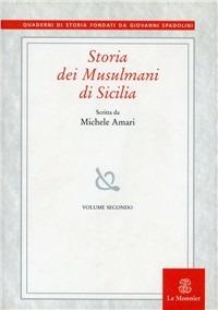 Storia dei musulmani di Sicilia. Vol. 2 - Michele Amari - copertina