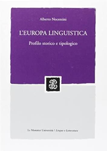 L'Europa linguistica: profilo storico e tipologico - Alberto Nocentini - copertina
