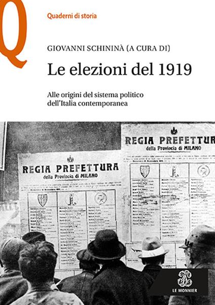 Le elezioni del 1919. Alle origini del sistema politico dell’Italia contemporanea - copertina