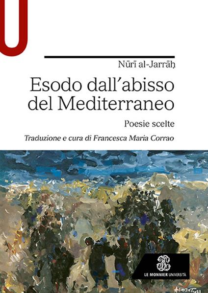 Esodo dall’abisso del Mediterraneo. Poesie scelte - Nuri Al-Jarrah - copertina
