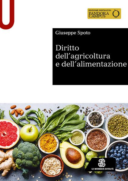 Diritto dell’agricoltura e dell’alimentazione - Giuseppe Spoto - copertina