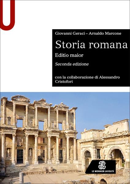 Storia romana. Editio maior - Giovanni Geraci,Arnaldo Marcone,Alessandro Cristofori - copertina