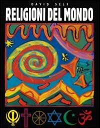Religioni del mondo - David Self - copertina