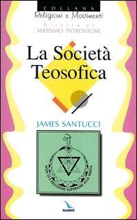 La società teosofica - James Santucci - copertina