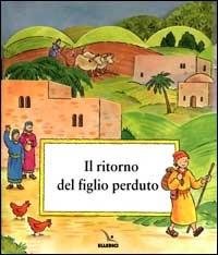 Il ritorno del figlio perduto - Charlotte Stowell - copertina