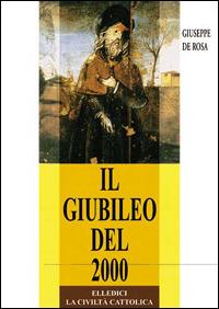 Il giubileo del 2000 - Giuseppe De Rosa - copertina