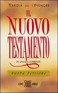 Parola del Signore. Il Nuovo Testamento - copertina