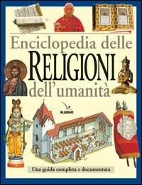 Enciclopedia delle religioni dell'umanità - Elizabeth Breuilly,Joanne O'Brien,Martin Palmer - copertina