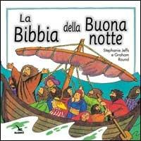 La Bibbia della buonanotte - Stephanie Jeffs - copertina