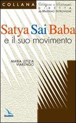 Satya Sai Baba e il suo movimento