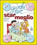 Giochi per star meglio