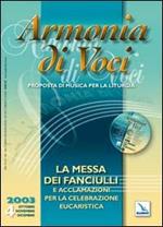 Armonia di voci (2003). Con CD Audio. Vol. 4: Messa dei fanciulli e acclamazioni