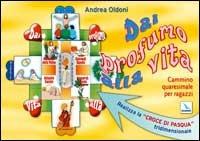 Dài profumo alla vita. Cammino quaresimale per ragazzi - Andrea Oldoni - copertina