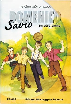 Domenico Savio un vero amico - copertina