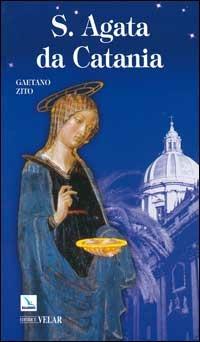 Sant'Agata da Catania - Gaetano Zito - copertina