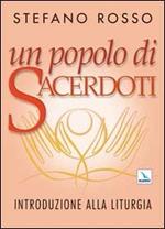 Un popolo di sacerdoti. Introduzione alla liturgia