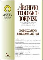 Archivio teologico torinese (2006). Vol. 12: Globalizzazione: riflessione a più voci