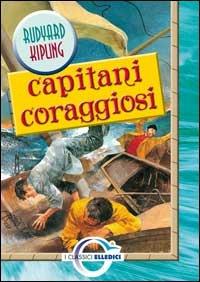 Capitani coraggiosi - Rudyard Kipling - copertina