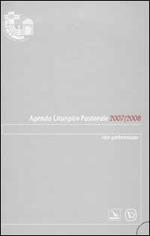 Agenda Liturgico Pastorale 2007/2008. Rito ambrosiano