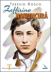 Zeffirino Namuncurà - Teresio Bosco - copertina