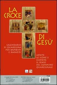 La Croce di gesù. Cammino quaresimale per la famiglia - copertina