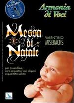 Armonia di voci (2007). Con CD Audio. Vol. 4: Messa di Natale