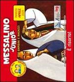 Messalino junior. Marzo-aprile 2009