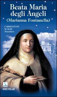Beata Maria degli Angeli. Marianna Fontanella - copertina