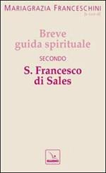 Breve guida spirituale secondo S. Francesco di Sales